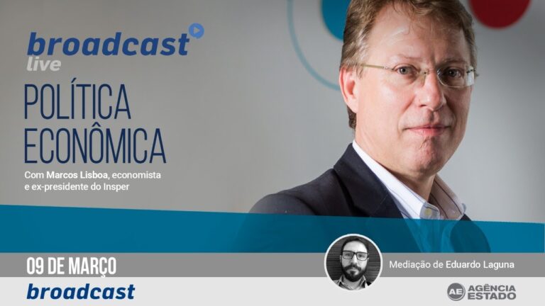 Broadcast Live com Marcos Lisboa, economista e ex-presidente do Insper